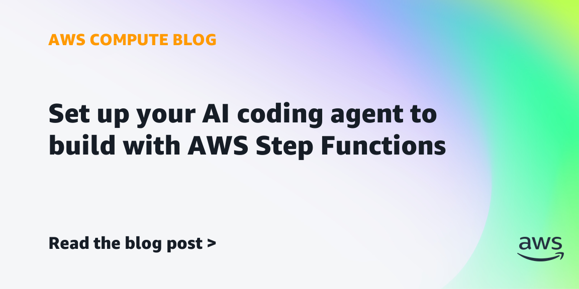 AWS Step Functions를 사용하여 개발하도록 AI 코딩 에이전트 설정하기